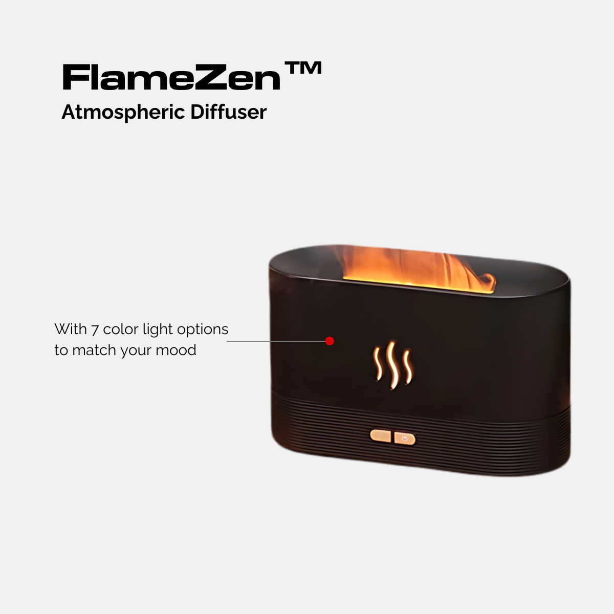 FlameZen™ Atmospheric Humidifier